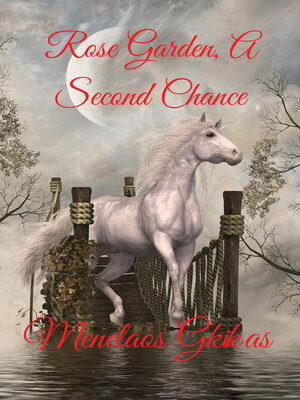 cover image of Rose Garden, a Second Chance